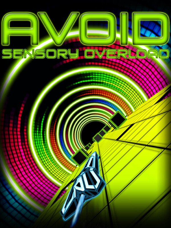 Avoid: Sensory Overload